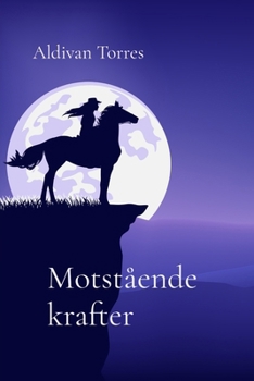 Motstående krafter (Swedish Edition)