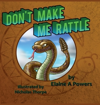 Hardcover Don't Make Me Rattle! Book