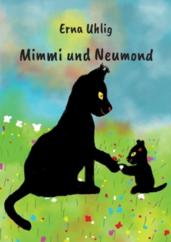 Paperback Mimmi und Neumond [German] Book