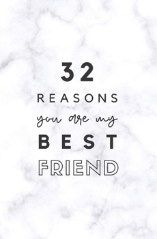 Paperback 32 Reasons You Are My Best Friend: Fill In Prompted Marble Memory Book