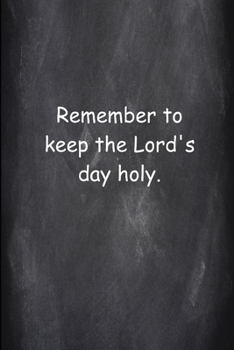 Paperback 2020 Weekly Planner Religious Modern Wording 3rd Commandment Chalkboard Style: 2020 Planners Calendars Organizers Datebooks Appointment Books Agendas Book