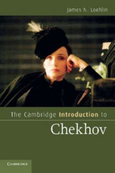 Paperback The Cambridge Introduction to Chekhov Book