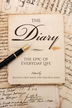 Paperback The Diary: The Epic of Everyday Life (Revised) Book
