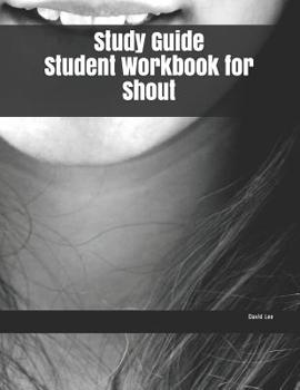 Paperback Study Guide Student Workbook for Shout Book