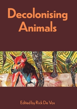 Paperback Decolonising Animals Book