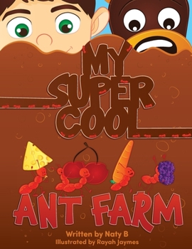 Paperback My Super Cool Ant Farm Book