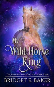 Paperback My Wild Horse King Book