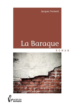 Paperback La Baraque [French] Book