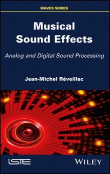 Misc. Musical Sound Effects: Analog and Digital Sound Processing Book