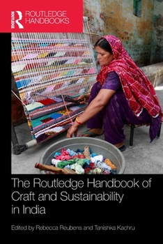 Paperback The Routledge Handbook of Craft and Sustainability in India Book