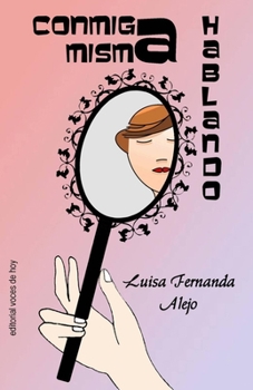 Paperback Conmiga misma hablando [Spanish] Book