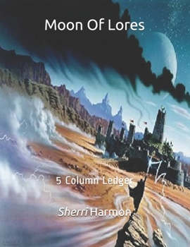 Moon Of Lores: 5 Column Ledger (Archaic Stones)