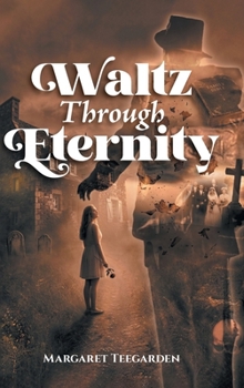 Hardcover Waltz Through Eternity Book