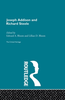 Paperback Joseph Addison and Richard Steele: The Critical Heritage Book