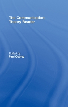 Hardcover The Communication Theory Reader Book