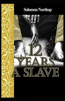 Paperback Twelve Years a Slave illustrated Book
