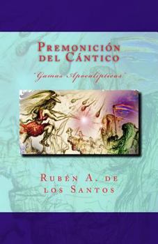 Paperback Premonición del Cántico [Spanish] Book