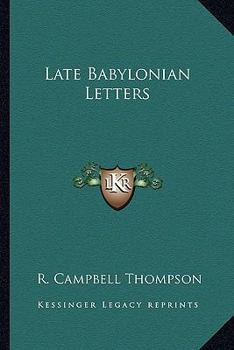 Paperback Late Babylonian Letters Book