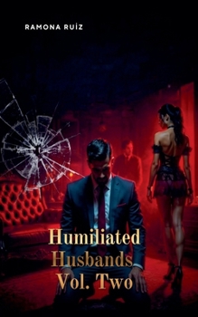 Paperback Humiliated Husbands Vol. Two Book