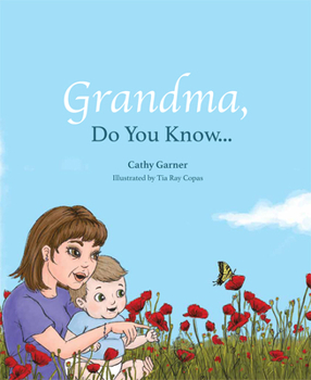 Hardcover Grandma, Do You Know... Book
