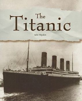 Paperback Rigby Flying Colors: Individual Student Edition Gold the Titanic Book