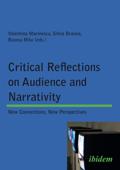 Paperback Critical Reflections on Audience and Narrativity: New Connections, New Perspectives Book