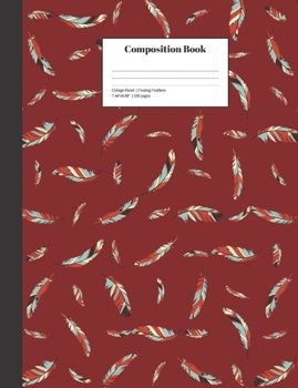 Paperback Composition Book College-Ruled Floating Feathers: School Classroom Notebook Book