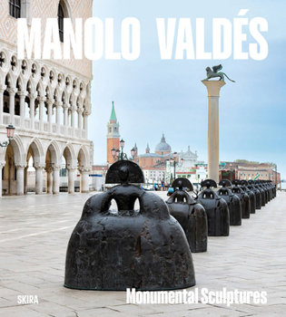 Hardcover Manolo Valdés: Monumental Sculpture Book