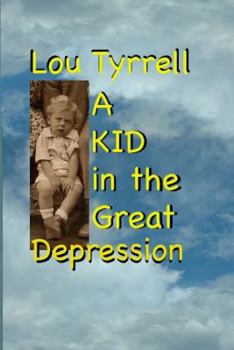 Paperback A Kid in the Great Depression Book