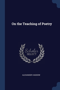 Paperback On the Teaching of Poetry Book