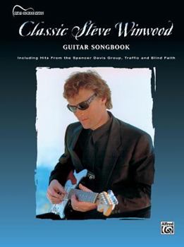 Paperback Classic Steve Winwood -- Guitar Songbook: Authentic Guitar Tab Book