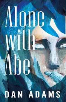 Paperback Alone with Abe / Schizophrenic Statue Book