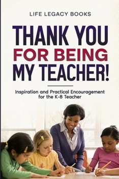 Paperback Thank You for Being My Teacher Book