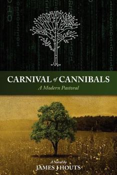 Paperback Carnival of Cannibals: A modern pastoral Book