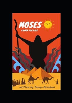 Paperback Moses: A Book for Kids Book