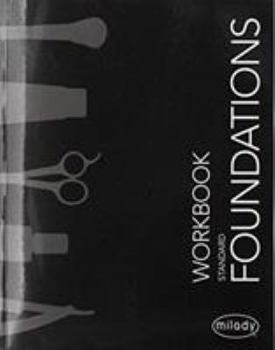 Paperback Student Workbook for Milady Standard Foundations Book
