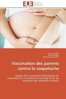 Paperback Vaccination Des Parents Contre La Coqueluche [French] Book