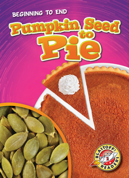 Library Binding Pumpkin Seed to Pie Book