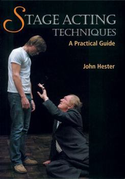Paperback Stage Acting Techniques: A Practical Guide Book