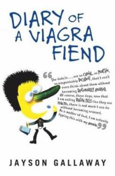 Hardcover Diary of a Viagra Fiend Book
