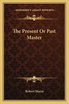 Paperback The Present Or Past Master Book