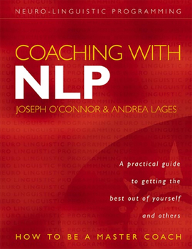 Paperback Coaching with Nlp: How to Be a Master Coach Book