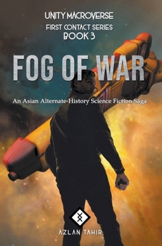 Paperback Fog of War: An Asian Alternate-History Science Fiction Saga Book