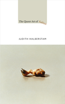 Paperback The Queer Art of Failure Book