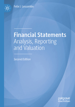 Paperback Financial Statements: Analysis, Reporting and Valuation Book