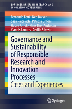 Paperback Governance and Sustainability of Responsible Research and Innovation Processes: Cases and Experiences Book