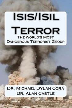 Paperback Isis/Isil Terror: The World's Dangerous Terrorist Group Book