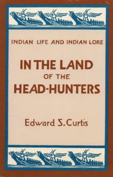 Paperback In the Land of the Head-Hunters Book