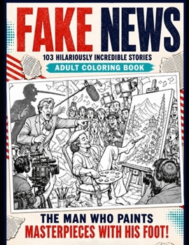 Fake News Stories