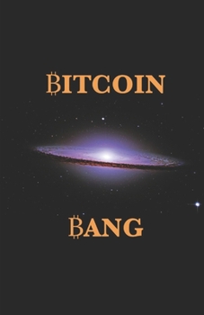 Paperback Bitcoin Bang [French] Book
